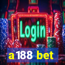 a188 bet